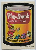 Play Dumb Moldy Clay 1974 Wacky Packages Orig. 6th series Spoof of Play ... - $9.99