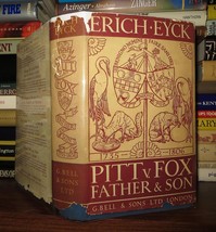 Eyck, Erich; Northcott, Eric (traslator) PITT VERSES FOX : Father and Son 1735-1 - £54.73 GBP