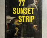 77 SUNSET STRIP by Roy Huggins (1959) Dell TV mystery paperback - $14.84
