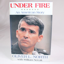 Signed Copy Under Fire An American Story By Oliver North  Hardcover Book DJ 1991 - £16.56 GBP