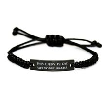 Gag Mama, This Lady is One Awesome Mama, Mama Black Rope Bracelet from Daughter - £16.92 GBP