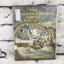 Vintage 1969 The Good For Nothing Prince By Jay Williams First Edition Exlibrary - $11.88