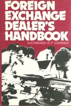 Foreign exchange dealer&#39;s handbook Coninx, Raymond G. F PX Prescriptives... - $274.54 MXN