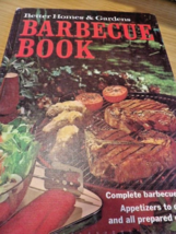 Better Homes and Gardens Barbecue Book by Better Homes and Gardens Staff (1965, - £3.51 GBP