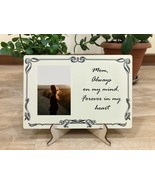 Mom always on my mind, Forever in my heart / Memorial photo / loss of mo... - $34.00