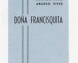 Dona Francisquita Program Teatro De La Zarzuela Madrid Spain  - $17.82