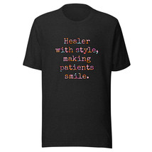 Heaer With Style Making Patients Smile Unisex Medical t-shirt| Doctor Nurse 9Gif - £16.61 GBP+