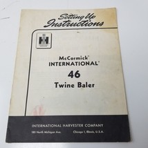 McCormick Twine Baler 46 Setting Up Instructions International Harvester... - £11.83 GBP