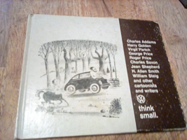 Think Small : Volkswagen of America HC Book 1967 Charles Addams William ... - $15.83