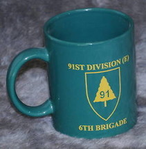 91ST Division (E) 6th Brigade Coffee Mug - $2.50