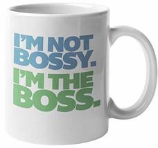 Make Your Mark Design I&#39;m Not Bossy. I&#39;m The Boss. Funny Coffee &amp; Tea Mug For Bo - £15.58 GBP+