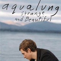 Aqualung - Strange &amp; Beautiful - Cd - **Brand NEW/ Sealed** Free Ship - $22.95