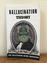 Hallucination Theory How Hallucinations Govern Imaginations By Spencer Gold - £11.18 GBP