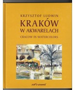 Cracow in Watercolors by Krzysztof Ludwin Signed by Author Artist - $95.00