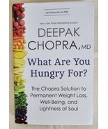 What Are You Hungry For? The Deepak Chopra Solution to Permanent Weight ... - $15.45 CAD