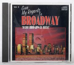 Give My Regards To Broadway The Great Broadway Musicals CD Volume 3 of 3 - $6.47