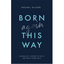 The Good Book Born Again This Way - Mar 2020 - $32.30