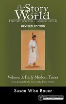 Story of the World, Vol. 3 Revised Edition: History for the Classical Ch... - £12.29 GBP