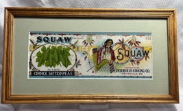 Antique Framed Matted Squaw Sifted Peas Centerville, MD. Original Can Label - $29.95