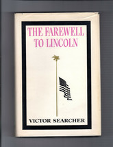 Victor Searcher Farewell To Lincoln 1965 First Edition Hardcover Dj President - £24.95 GBP