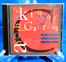 Another Kind of Christmas: An Acoustic Alternative Holiday CD Vintage 1994 - £4.67 GBP