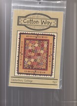 Cotton Way Quilt Patterns  Canterbury Cottage  71&quot;x 83&quot; - £4.78 GBP