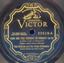 Nat Shilkret Orch 78 How Are You Tonight In Hawaii/Have You Forgotten Waikiki B7 - £6.19 GBP