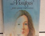 The Visitors Townsend, John Rowe - £4.81 GBP