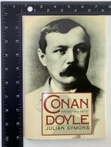 Conan Doyle : Portrait of an Artist by Julian Symons (1987, Hardcover, DJ) - £29.87 GBP