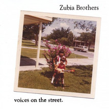 Zubia brothers voices on the street thumb200