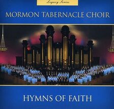 Legacy Series Hymns of Faith 1 [Audio CD] Mormon Tabernacle Choir - $11.70
