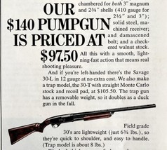 Savage 30 Pump Shotgun 12 20 410 Gauge 1967 Advertisement Vintage Huntin... - $24.99