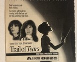 Trail Of Tears Tv Print Ad Vintage Katey Sagal Pam Dawber TPA4 - $5.93