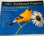Wildfowl Carving American Goldfinch Project Book Workbench Victor Paroya... - £44.17 GBP