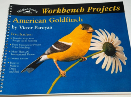 Wildfowl Carving American Goldfinch Project Book Workbench Victor Paroya... - $54.40