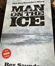 Man On The Ice : Il Rex Saunders Storia - £42.33 GBP