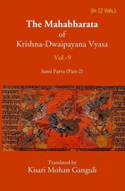 The Mahabharata Of Krishna-Dwaipayana Vyasa (Santi Parva Part-2) Volume 9th - £21.45 GBP