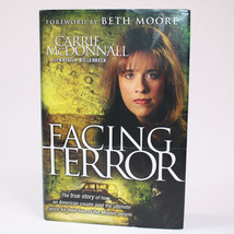 Signed Facing Terror By Carrie Mc Donnall Autographed Copy Hardcover Book With Dj - £8.39 GBP