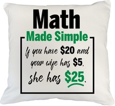 Make Your Mark Design Math Made Simple Funny White Pillow Cover for Husband, Gra - £19.73 GBP+