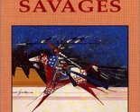 Blood Thirsty Savages Adrian C. Louis - £10.77 GBP