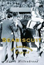 Seabiscuit: An American Legend [Hardcover] Hillenbrand, Laura - £9.46 GBP