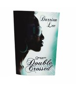 Double Crossed by Darrien Lee Urban Fiction Literature Black Female Author - £6.22 GBP