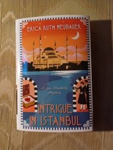 Intrigue In Istanbul By Erica Ruth Neubauer Jane Wunderly Mystery 1st Edition... - £17.05 GBP