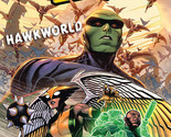 Justice League Volume 3: Hawkworld TPB Graphic Novel New - $12.88