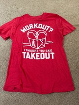 Mad Engine Mens Workout? I Thought You Said Takeout Funny Red Shirt New ... - $18.99