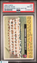 1956 Topps Indians Team #85 PSA 8 - $575.00