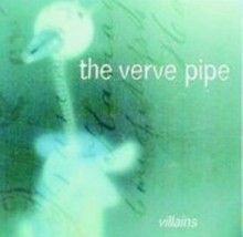 Villains by The Verve Pipe Cd - £7.97 GBP
