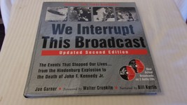 We Interrupt This Broadcast : The Events That Stopped Our Lives. . . from the... - £31.24 GBP