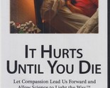 It Hurts Until You Die (2017, Webster Media Documentary, DVD) - £15.98 GBP
