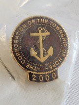2000 THE CORPORATION OF THE TOWNSHIP OF HOPE LAPEL PIN NOS NIP BOAT ANCHOR - £15.97 GBP
